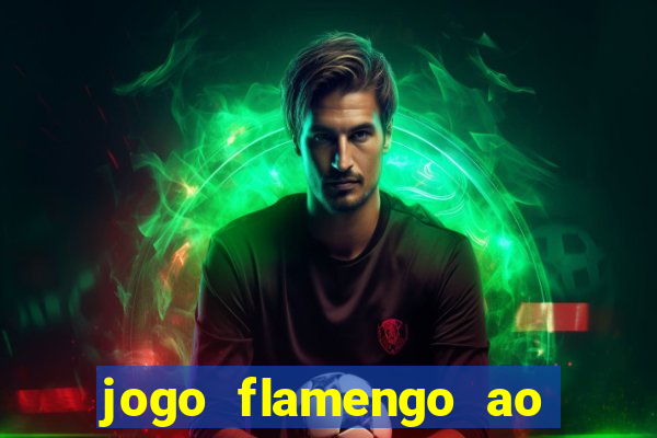 jogo flamengo ao vivo multicanais